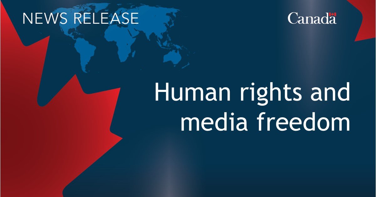 Minister Joly announces support for human rights defenders and media freedom