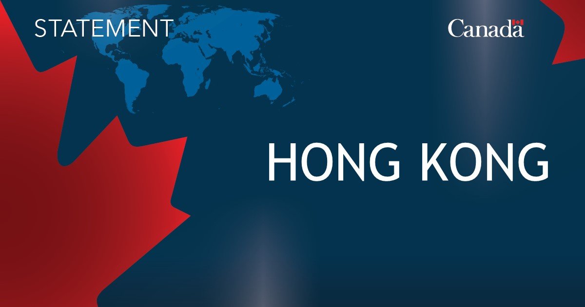 Statement by Minister Joly on Hong Kong arrest warrants