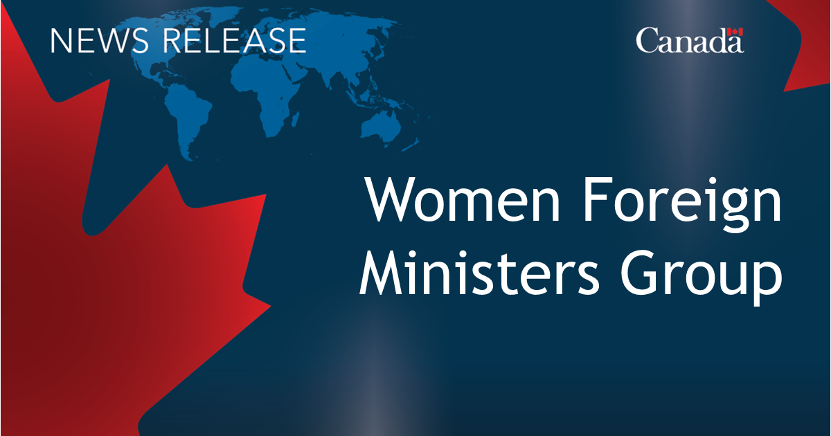 Minister Joly announces launch of Women Foreign Ministers’ Group
