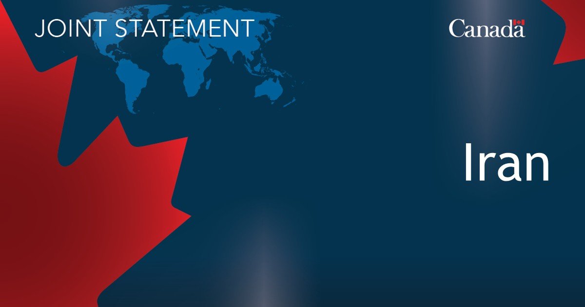 G7 Rapid Response Mechanism (RRM) Statement on Iranian Transnational Repression and Other Malign Activities