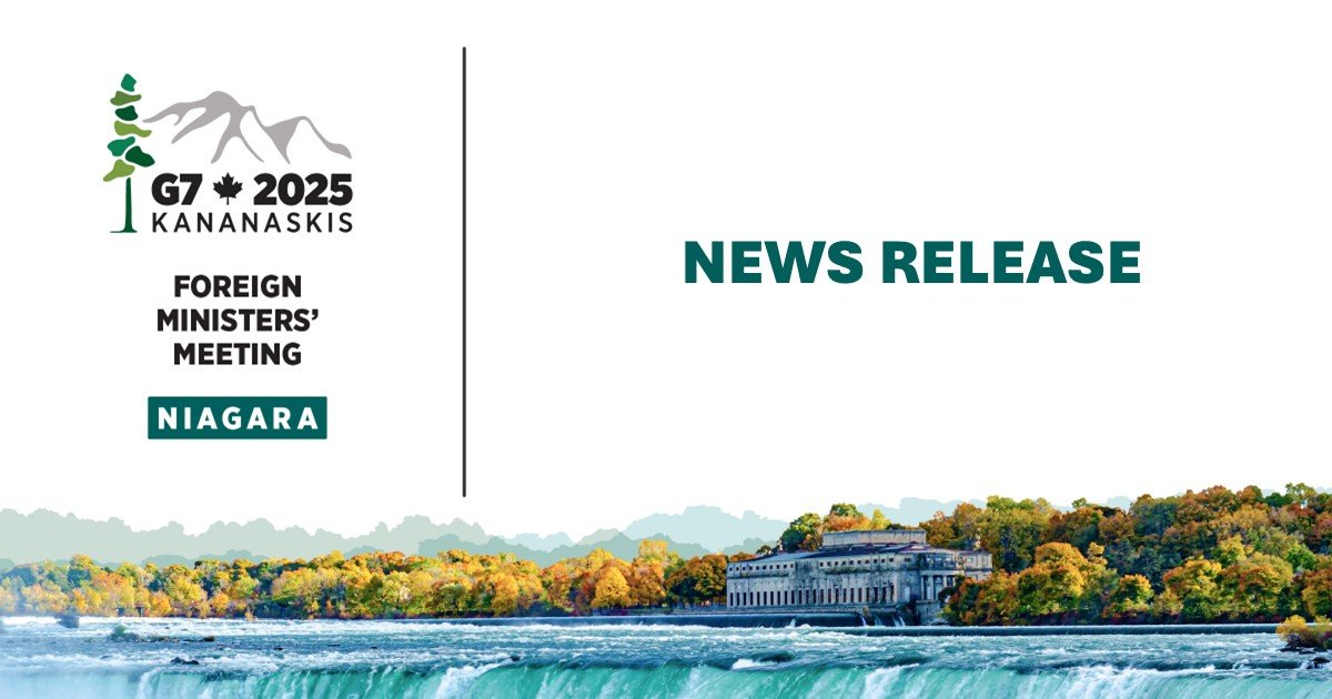 Minister Anand announces participants for G7 Foreign Ministers’ Meeting in the Niagara Region