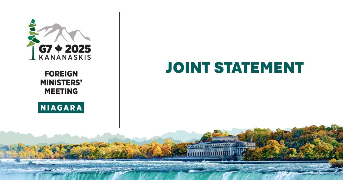Joint Statement of G7 Foreign Ministers’ Meeting in the Niagara Region