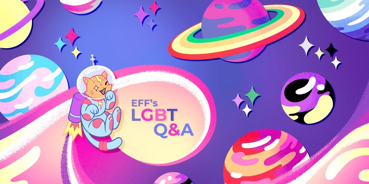 LGBT Q&A: What’s One Thing I Can Do Today to Improve My Safety and Security Online as an LGBTQ+ Person?