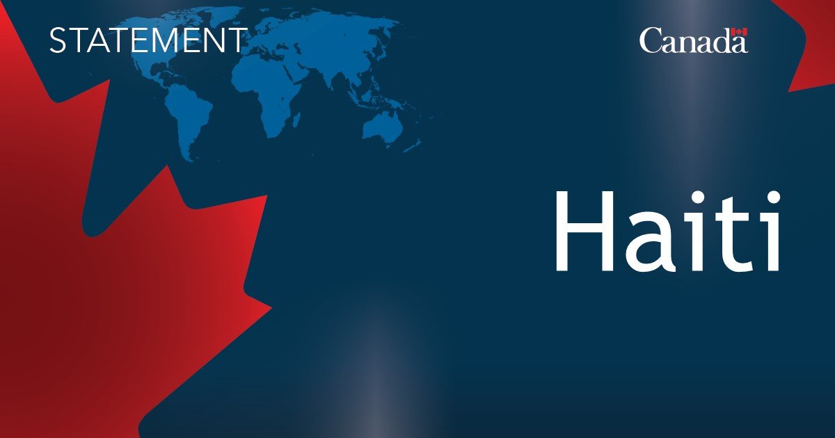 Statement by Minister Joly on violence in Haiti