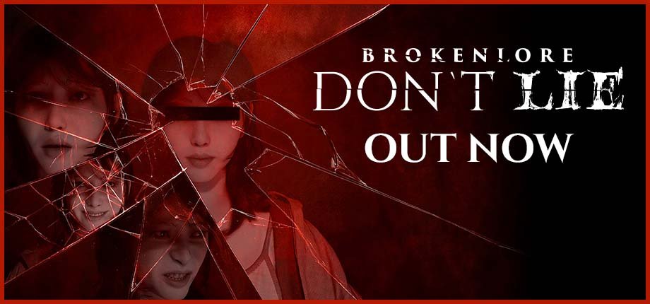 Themes Explored Through Horror in BrokenLore: Don’t Lie