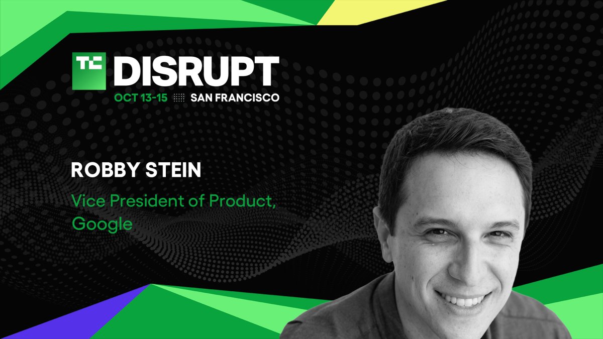 Google’s VP of product Robby Stein joins Disrupt 2026