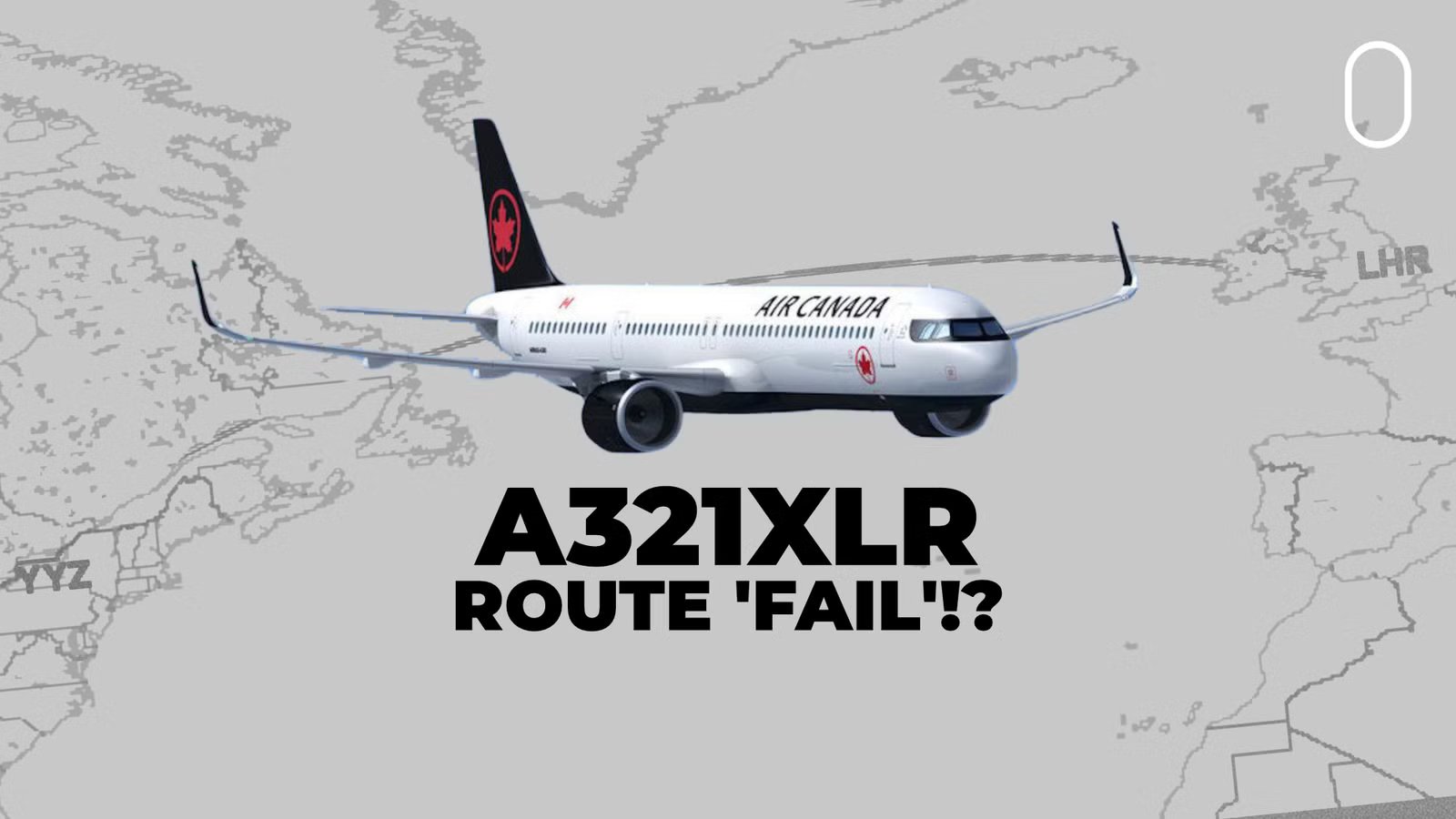 Air Canada's Brand-New Airbus A321XLR "Failed" Its Highest-Profile Transatlantic Route Within Weeks