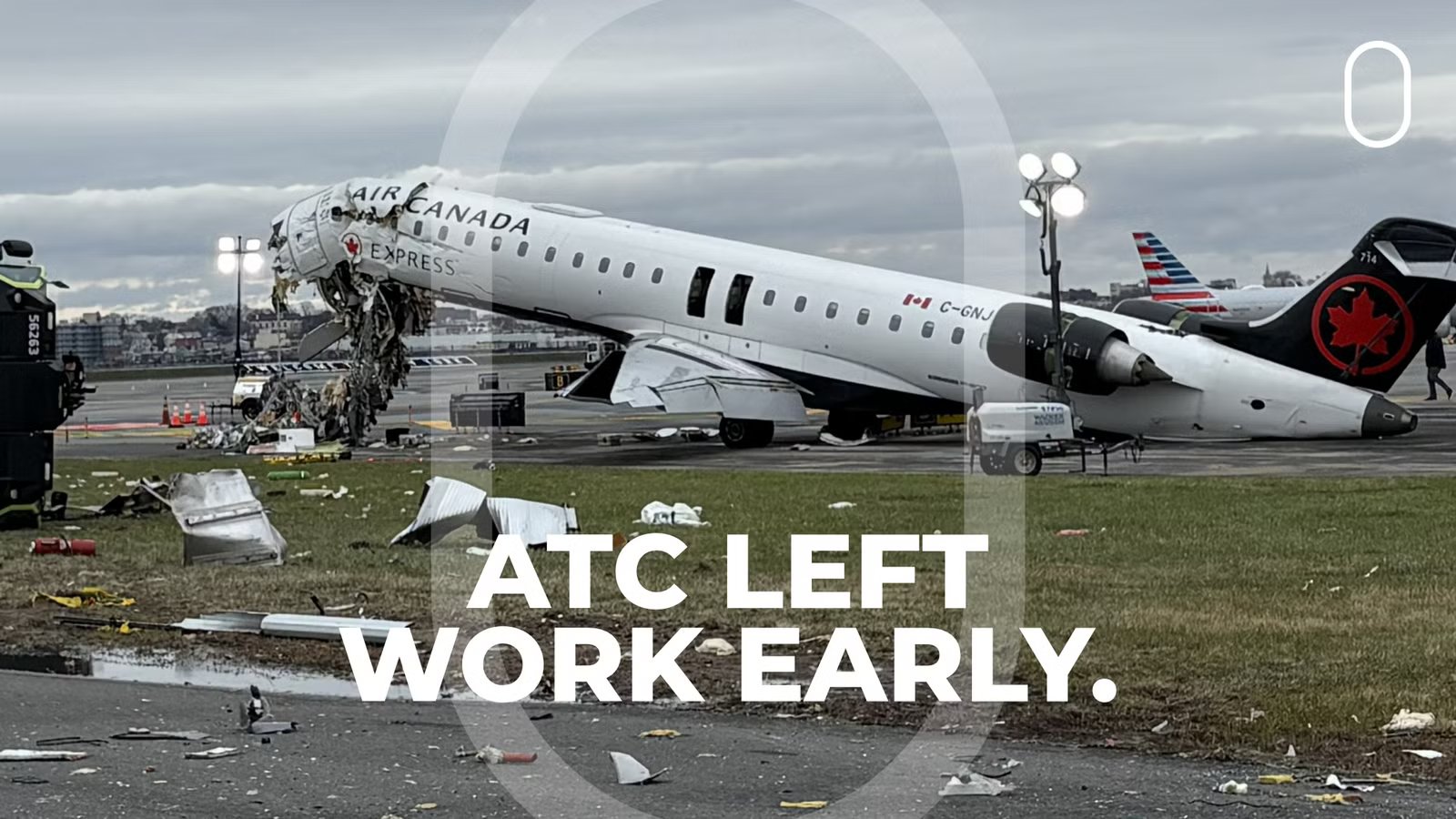 Sources: 2 Controllers Left Work Early Before Air Canada CRJ Collided With Truck