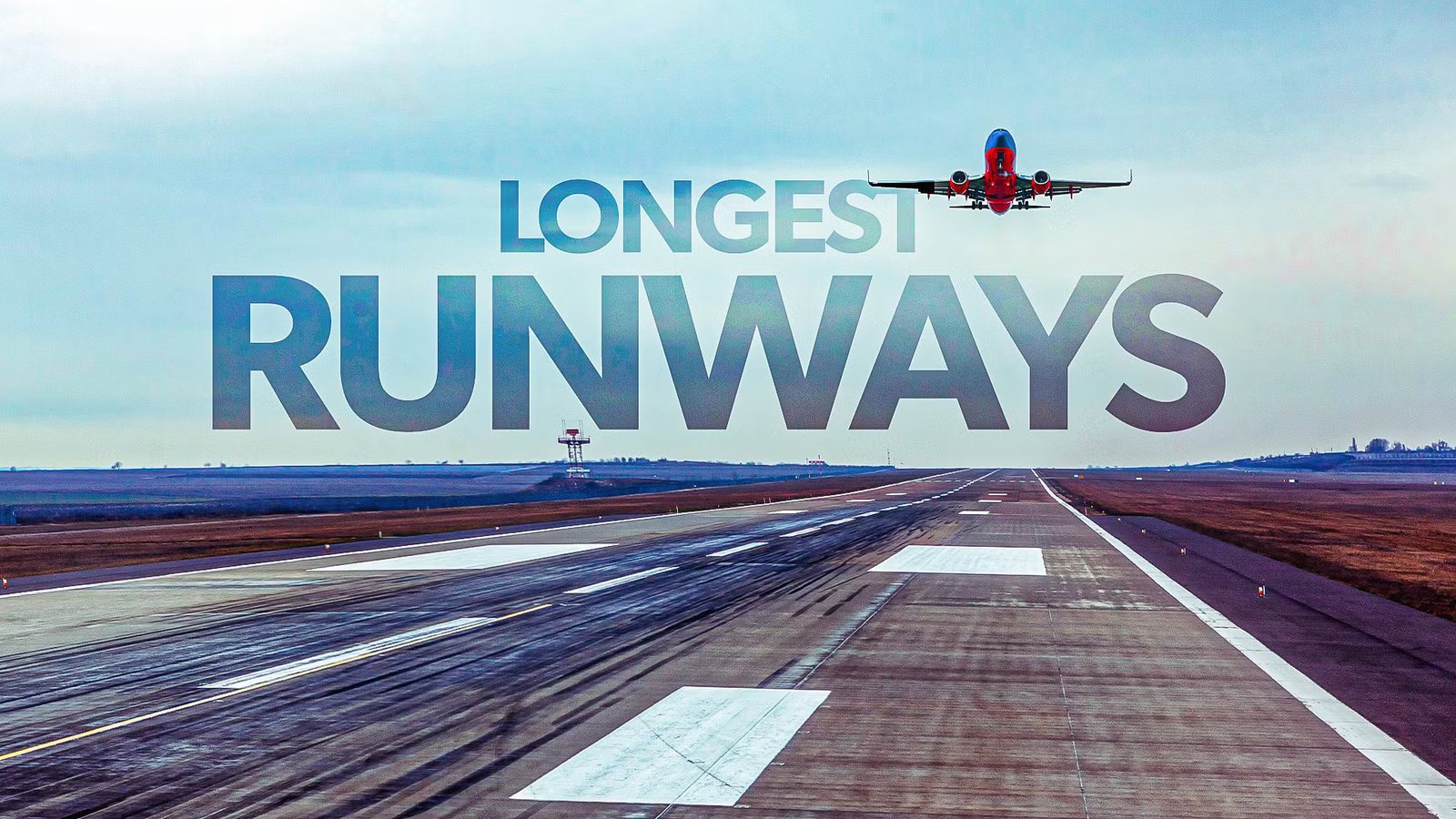 The Airports With The World’s Longest Commercial Runways In Operation