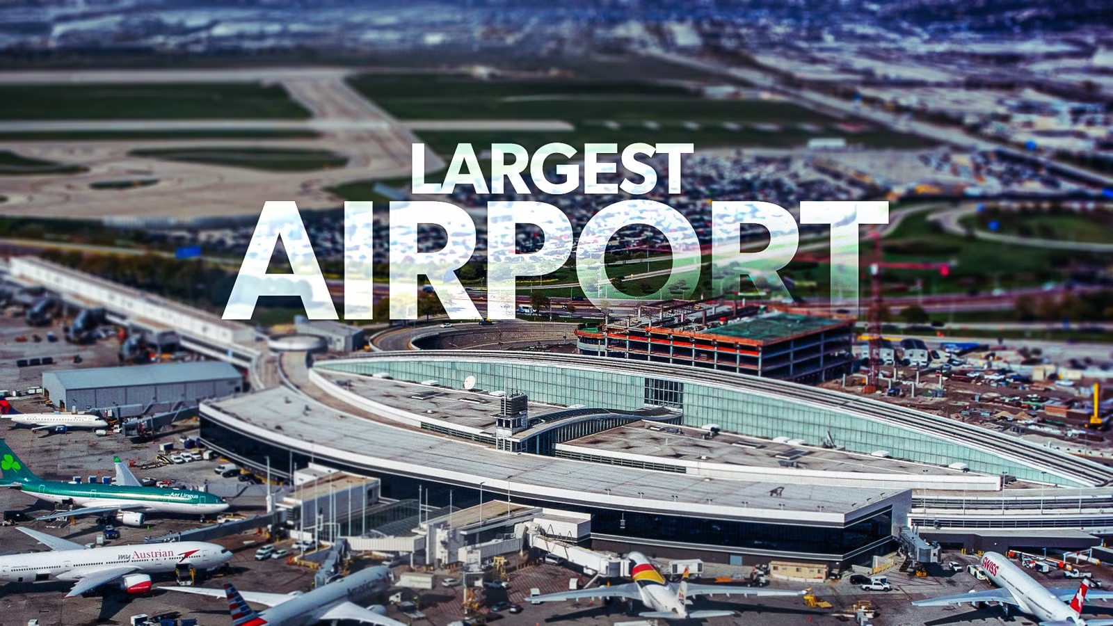 5 Largest Airports In The World By Number Of Gates